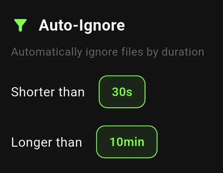 Auto-ignore duration filter in Attune settings